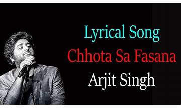 Chota Sa Fasana hi Lyrics [Arijit Singh]